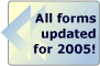 All forms updated for 2005!