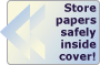Store papers safely inside cover!